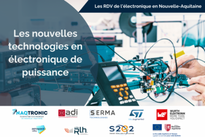 Les RDV de l’électronique en Nouvelle-Aquitaine